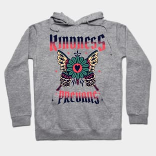 Kindness Prevails Tattoo - Front & Back T-Shirt Hoodie